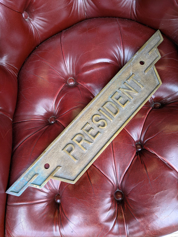 Antique Art Deco Brass President Sign