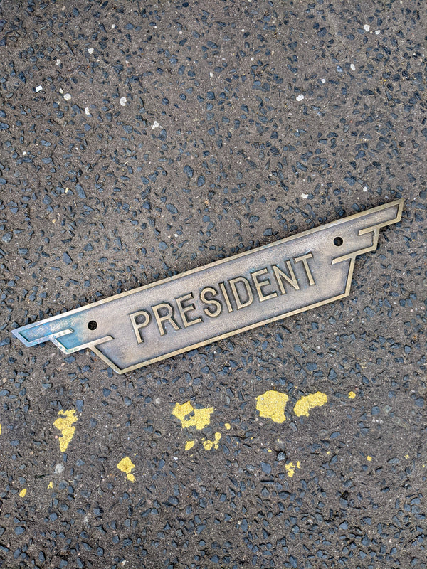 Antique Art Deco Brass President Sign